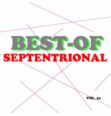 Septentrional - Best-of septentrional (Vol. 31)