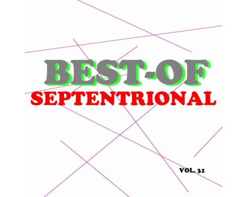 Septentrional - Best-of septentrional (Vol. 31)