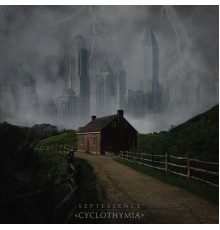 Septessence - Cyclothymia