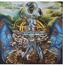 Sepultura - Machine Messiah