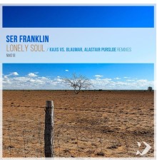 Ser Franklin - Lonely Soul