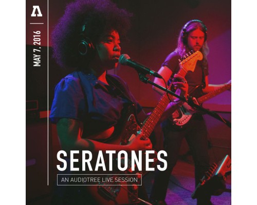 Seratones - Seratones on Audiotree Live