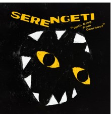 Serengeti - With Greg from Deerhoof