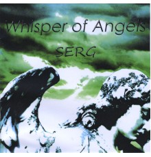 Serg - Whisper of Angels