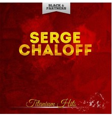 Serge Chaloff - Titanium Hits