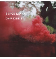 Serge Devant - Confidence