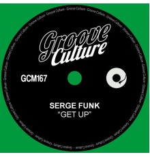 Serge Funk - Get Up