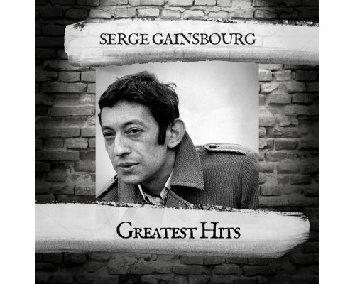 Serge Gainsbourg - Greatest Hits