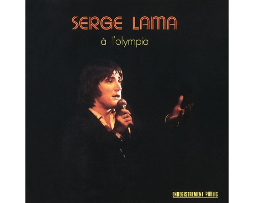 Serge Lama - Olympia 1974 (Live)