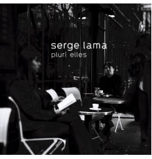 Serge Lama - Plurielles