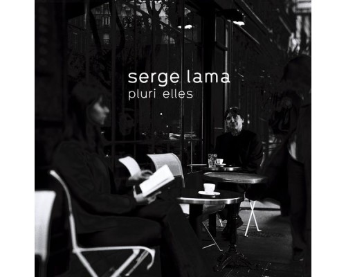 Serge Lama - Plurielles