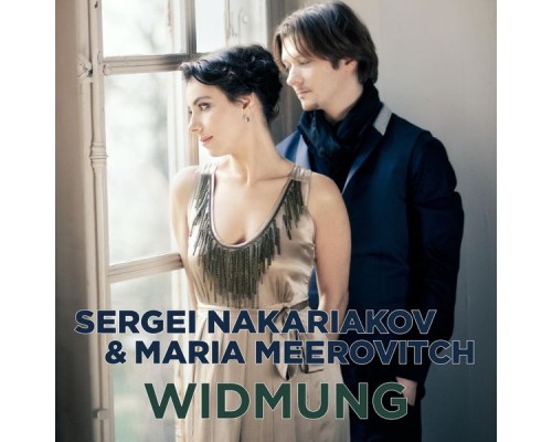 Sergei Nakariakov & Maria Meerovitch - Widmung