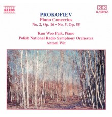 Sergey Prokofiev - PROKOFIEV: Piano Concertos Nos. 2 and 5