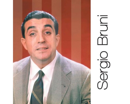 Sergio Bruni - Solo Grandi Successi