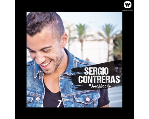 Sergio Contreras - #AmorAdicción