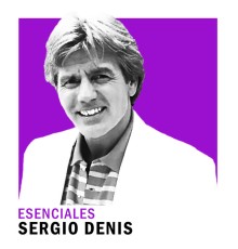 Sergio Denis - Esenciales