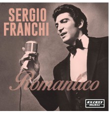 Sergio Franchi - Romantico