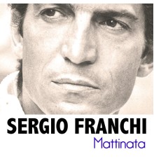 Sergio Franchi - Mattinata