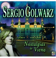 Sergio Golwarz - Nostalgia De Viena