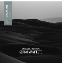 Sergio Manifesto - Dark Lands / Countdown