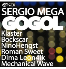 Sergio Mega - Gogol