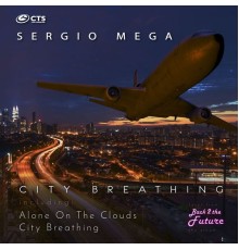 Sergio Mega - City Breathing