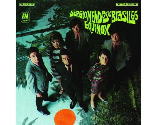 Sergio Mendes & Brasil '66 - Equinox