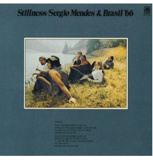 Sergio Mendes & Brasil '66 - Stillness