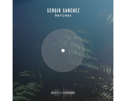 Sergio Sanchez - Horizons