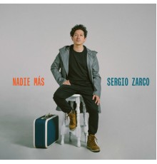 Sergio Zarco - Nadie Más