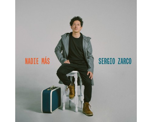 Sergio Zarco - Nadie Más