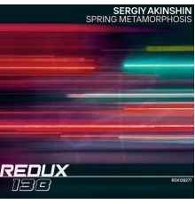 Sergiy Akinshin - Spring Metamorphosis