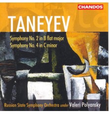 Sergueï Ivanovitch Taneiev - Symphonies n° 2 & 4