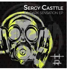 Sergy Casttle - Dark Sensation EP