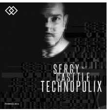 Sergy Casttle - Technopolix