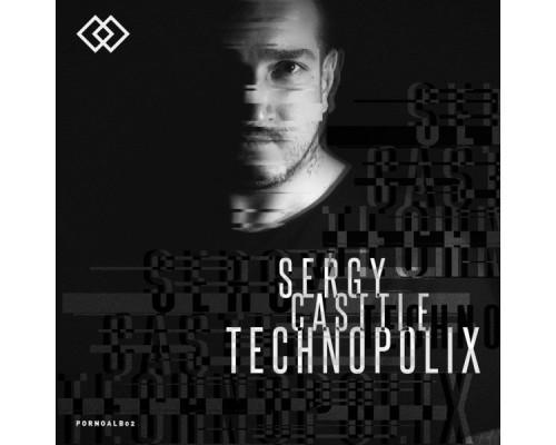 Sergy Casttle - Technopolix