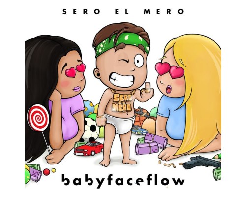 Sero el Mero - BabyFaceFlow