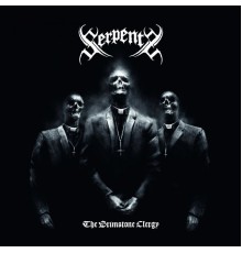 Serpents - The Brimstone Clergy