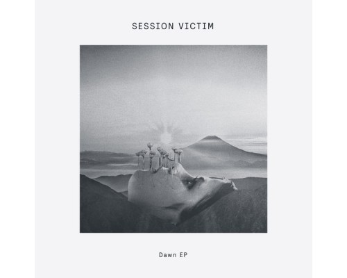 Session Victim - Dawn