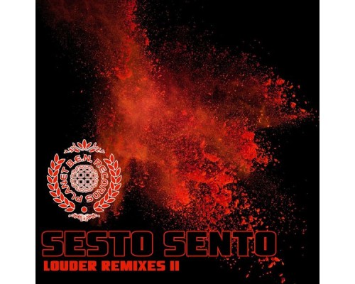 Sesto Sento - Louder Remixes II