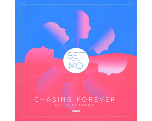 Set Mo - Chasing Forever