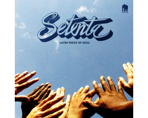 Setenta - Latin Piece of Soul