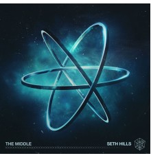 Seth Hills - The Middle