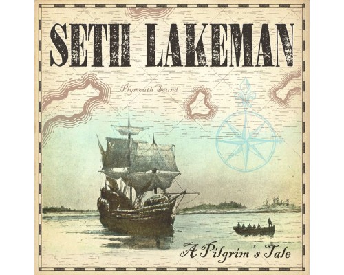 Seth Lakeman - A Pilgrim's Tale