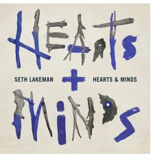 Seth Lakeman - Hearts & Minds