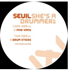 Seuil - She's a Drummer EP