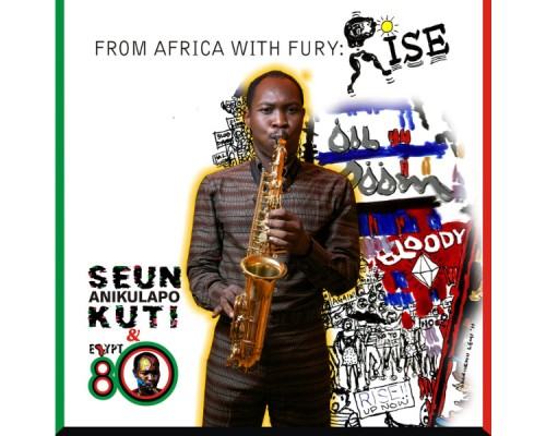 Seun Kuti & Egypt 80 - Rise