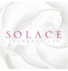 Seunghee Lee - Solace