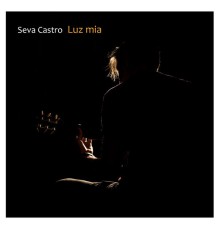 Seva Castro - Luz Mía