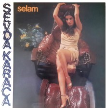 Sevda Karaca - Selam